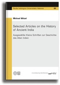 Cover: Selected Articles on the History of Ancient India - Universit&auml;tsverlag Halle-Wittenberg