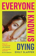 Cover: Everyone I Know is Dying - HQ