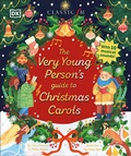 Cover: The Very Young Person's Guide to Christmas Carols - DK Children