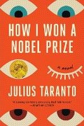 Cover: How I Won a Nobel Prize - Back Bay Books