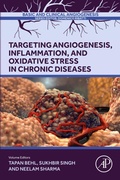 Abbildung von: Targeting Angiogenesis, Inflammation and Oxidative Stress in Chronic Diseases - Academic Press