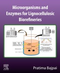 Cover: Microorganisms and enzymes for lignocellulosic biorefineries - Elsevier