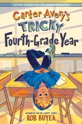 Cover: Carter Avery's Tricky Fourth-Grade Year - Delacorte Press