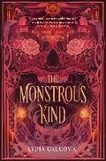 Cover: The Monstrous Kind - Delacorte Press
