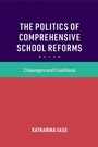 Cover: The Politics of Comprehensive School Reforms - Cambridge University Press