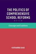 Cover: The Politics of Comprehensive School Reforms - Cambridge University Press