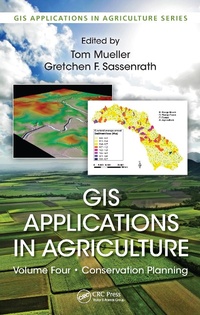 Enlarge image Cover: GIS Applications in Agriculture, Volume Four - CRC Press
