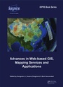 Cover: Advances in Web-based GIS, Mapping Services and Applications - CRC Press