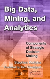 Enlarge image Cover: Big Data, Mining, and Analytics - Auerbach