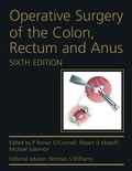 Cover: Operative Surgery of the Colon, Rectum and Anus - CRC Press
