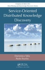 Cover: Service-Oriented Distributed Knowledge Discovery - Chapman and Hall