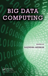 Enlarge image Cover: Big Data Computing - Chapman and Hall