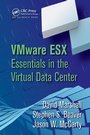 Cover: VMware ESX Essentials in the Virtual Data Center - Auerbach