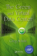 Cover: The Green and Virtual Data Center - Auerbach