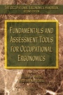 Cover: Fundamentals and Assessment Tools for Occupational Ergonomics - CRC Press