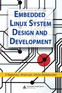 Abbildung von: Embedded Linux System Design and Development - Auerbach
