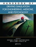 Cover: Handbook of Driving Simulation for Engineering, Medicine, and Psychology - CRC Press