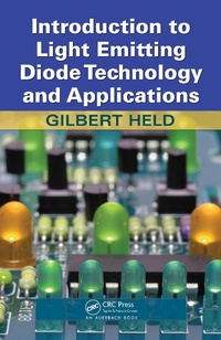 Enlarge image Cover: Introduction to Light Emitting Diode Technology and Applications - Auerbach