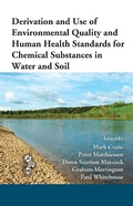 Cover: Derivation and Use of Environmental Quality and Human Health Standards for Chemical Substances in Water and Soil - CRC Press