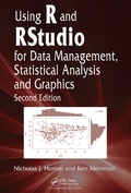 Cover: Using R and RStudio for Data Management, Statistical Analysis, and Graphics - Chapman and Hall