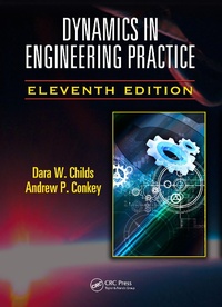 Enlarge image Cover: Dynamics in Engineering Practice - CRC Press