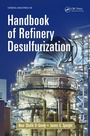 Cover: Handbook of Refinery Desulfurization - CRC Press
