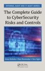 Cover: The Complete Guide to Cybersecurity Risks and Controls - Auerbach