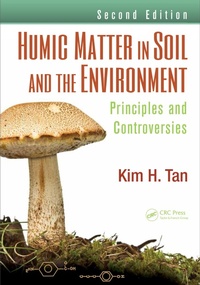 Enlarge image Cover: Humic Matter in Soil and the Environment - CRC Press