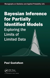 Enlarge image Cover: Bayesian Inference for Partially Identified Models - Chapman and Hall