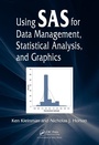 Cover: Using SAS for Data Management, Statistical Analysis, and Graphics - CRC Press