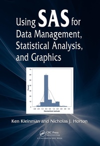 Enlarge image Cover: Using SAS for Data Management, Statistical Analysis, and Graphics - CRC Press