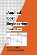 Cover: Applied Cost Engineering - CRC Press