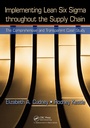 Cover: Implementing Lean Six Sigma throughout the Supply Chain - Productivity Press
