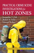 Cover: Practical Crime Scene Investigations for Hot Zones - CRC Press