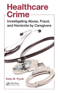 Abbildung von: Healthcare Crime - CRC Press
