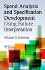 Cover: Spend Analysis and Specification Development Using Failure Interpretation - CRC Press