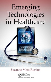 Abbildung von: Emerging Technologies in Healthcare - Productivity Press