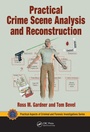 Cover: Practical Crime Scene Analysis and Reconstruction - CRC Press