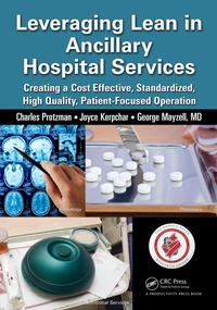 Enlarge image Cover: Leveraging Lean in Ancillary Hospital Services - Productivity Press