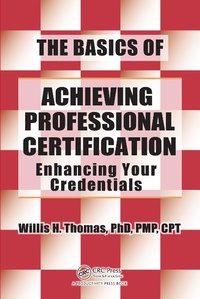 Abbildung von: The Basics of Achieving Professional Certification - Productivity Press