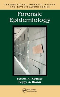 Enlarge image Cover: Forensic Epidemiology - CRC Press