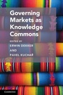 Cover: Governing Markets as Knowledge Commons - Cambridge University Press