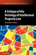 Cover: A Critique of the Ontology of Intellectual Property Law - Cambridge University Press