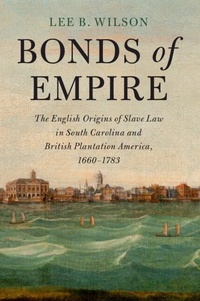 Abbildung von: Bonds of Empire - Cambridge University Press
