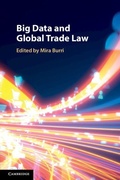 Cover: Big Data and Global Trade Law - Cambridge University Press