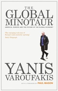 Cover: The Global Minotaur - Bloomsbury Academic