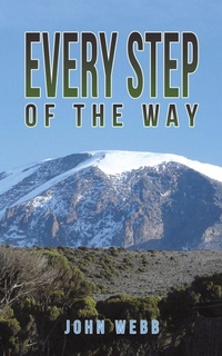 Enlarge image Cover: Every Step of the Way - Austin Macauley Publishers