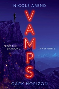 Abbildung von: Vamps: Dark Horizon - Simon & Schuster Ltd