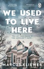 Bild: We Used to Live Here - Penguin (Transworld)