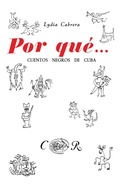 Cover: Por Que... Cuentos Negros de Cuba - EDICIONES UNIVERSAL